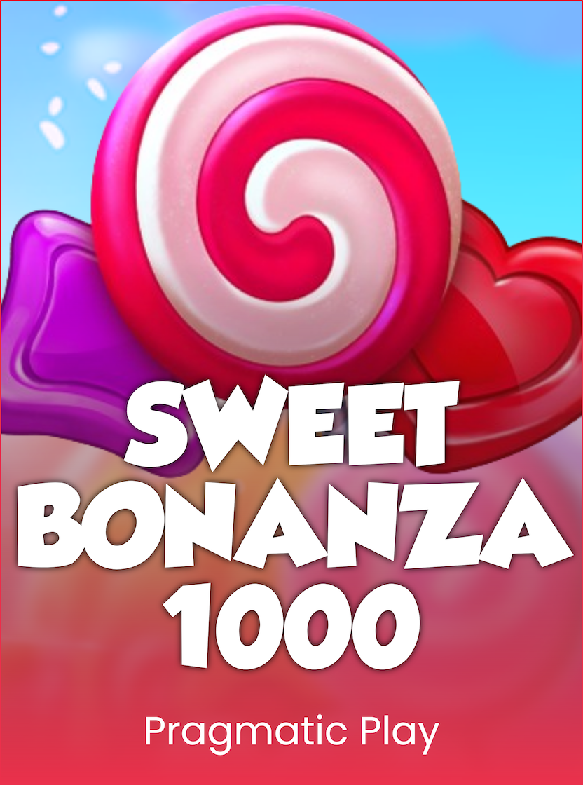 Sweet Bonanza 1000